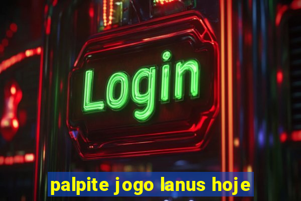 palpite jogo lanus hoje